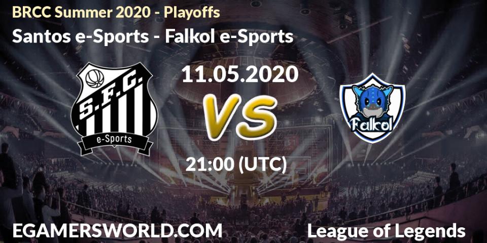 Pronósticos Santos e-Sports - Falkol e-Sports. 11.05.2020 at 21:00. BRCC Summer 2020 - Playoffs - LoL