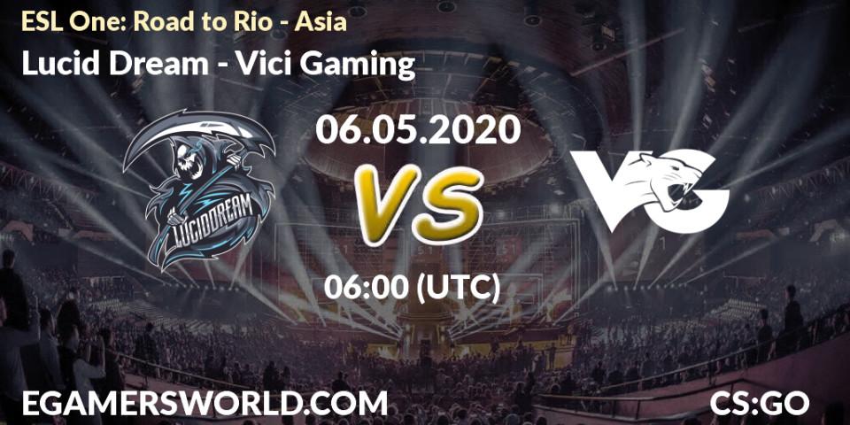 Pronósticos Lucid Dream - Vici Gaming. 06.05.2020 at 06:00. ESL One: Road to Rio - Asia - Counter-Strike (CS2)
