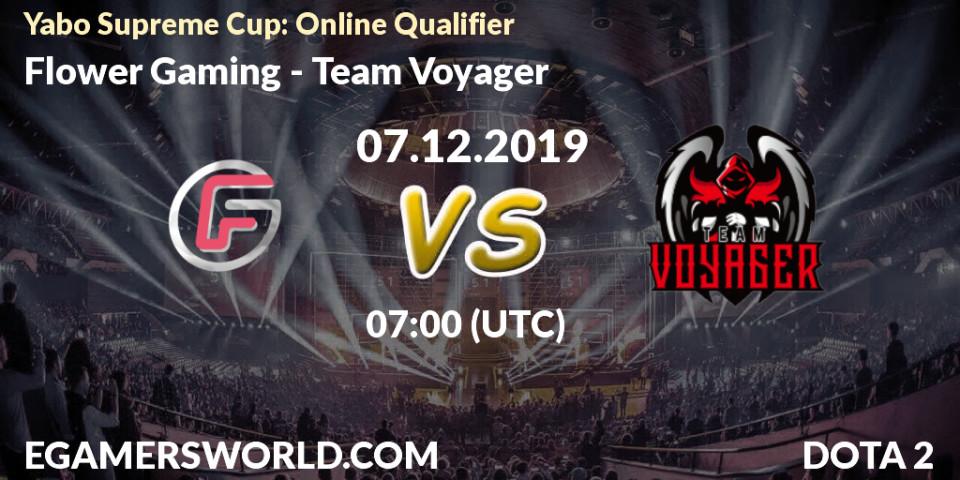 Pronósticos Flower Gaming - Team Voyager. 07.12.19. Yabo Supreme Cup: Online Qualifier - Dota 2