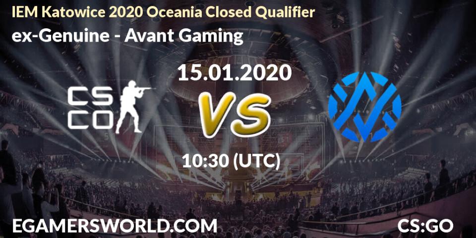 Pronósticos ex-Genuine - Avant Gaming. 15.01.20. IEM Katowice 2020 Oceania Closed Qualifier - CS2 (CS:GO)