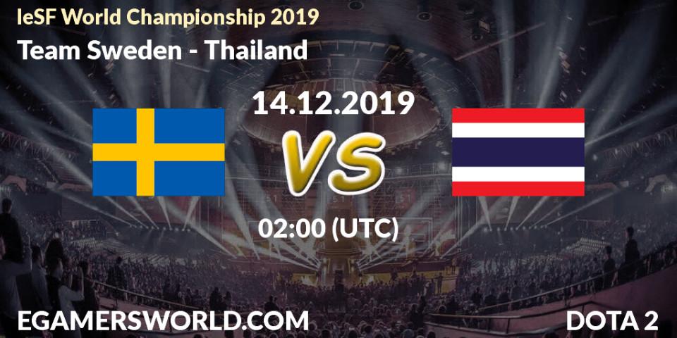Pronósticos Team Sweden - Thailand. 14.12.2019 at 02:00. IeSF World Championship 2019 - Dota 2