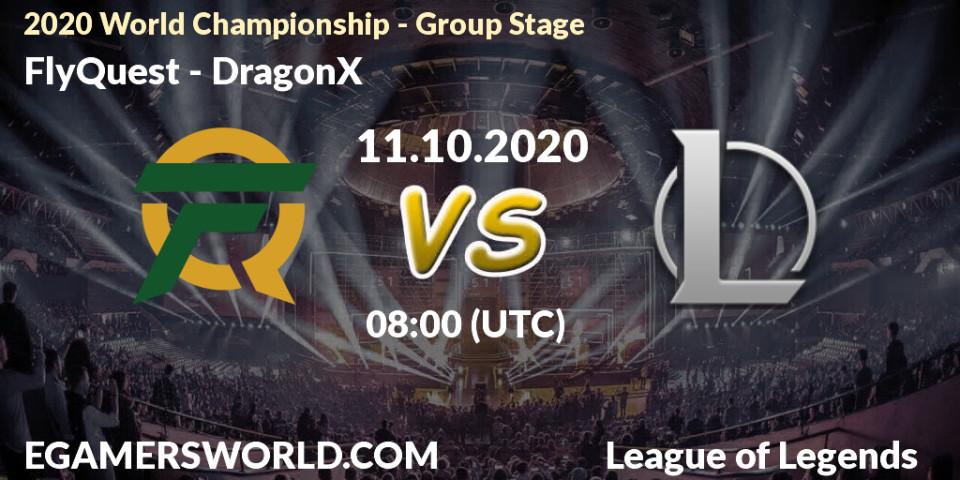 Pronósticos FlyQuest - DRX. 11.10.2020 at 08:00. 2020 World Championship - Group Stage - LoL