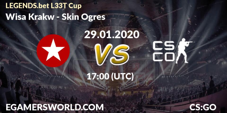 Pronósticos Wisła Kraków - Skin Ogres. 29.01.20. LEGENDS.bet L33T Cup - CS2 (CS:GO)