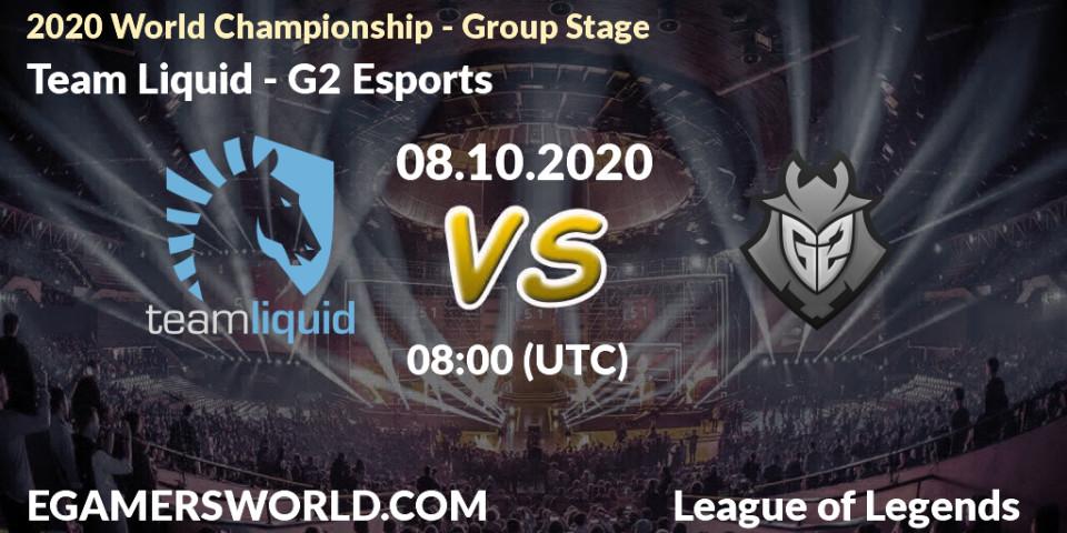 Pronósticos Team Liquid - G2 Esports. 08.10.20. 2020 World Championship - Group Stage - LoL