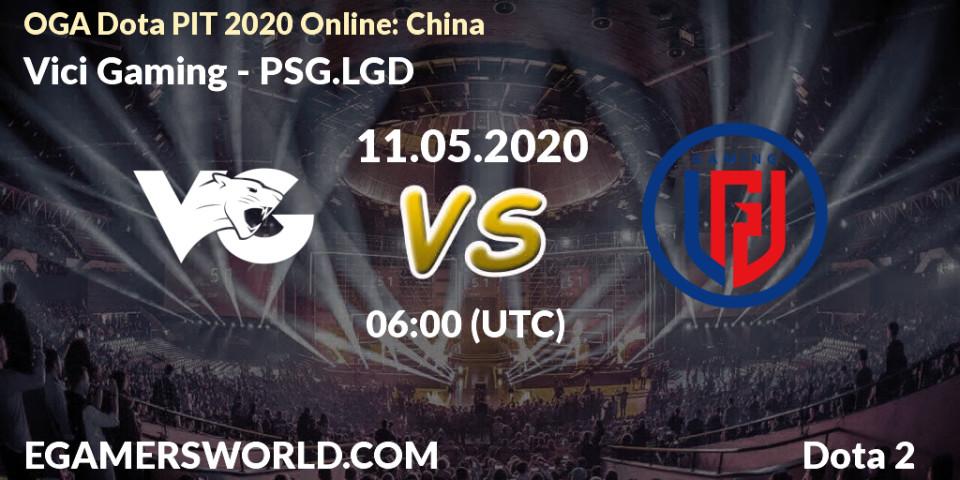 Pronósticos Vici Gaming - PSG.LGD. 11.05.2020 at 06:03. OGA Dota PIT 2020 Online: China - Dota 2