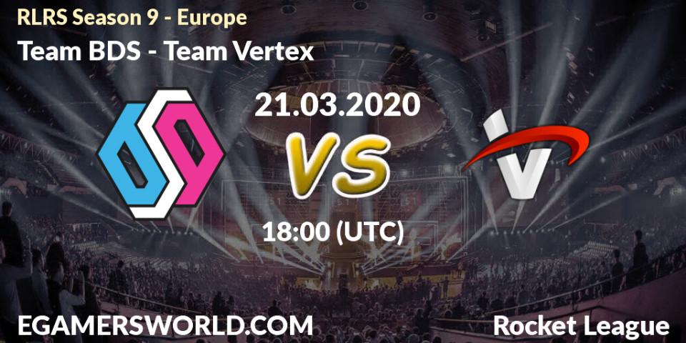 Pronósticos Team BDS - Team Vertex. 21.03.20. RLRS Season 9 - Europe - Rocket League