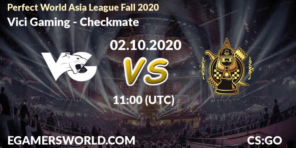 Pronósticos Vici Gaming - Checkmate. 02.10.20. Perfect World Asia League Fall 2020 - CS2 (CS:GO)