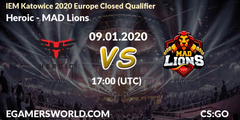 Pronósticos Heroic - MAD Lions. 09.01.20. IEM Katowice 2020 Europe Closed Qualifier - CS2 (CS:GO)