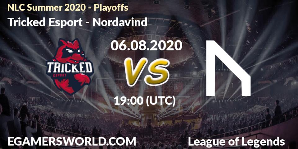 Pronósticos Tricked Esport - Nordavind. 06.08.20. NLC Summer 2020 - Playoffs - LoL