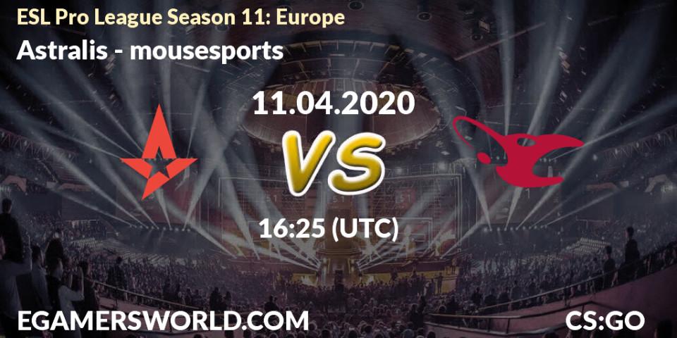 Pronósticos Astralis - mousesports. 11.04.20. ESL Pro League Season 11: Europe - CS2 (CS:GO)