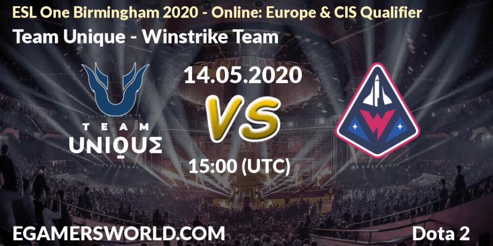 Pronósticos Team Unique - Winstrike Team. 14.05.2020 at 15:00. ESL One Birmingham 2020 - Online: Europe & CIS Qualifier - Dota 2