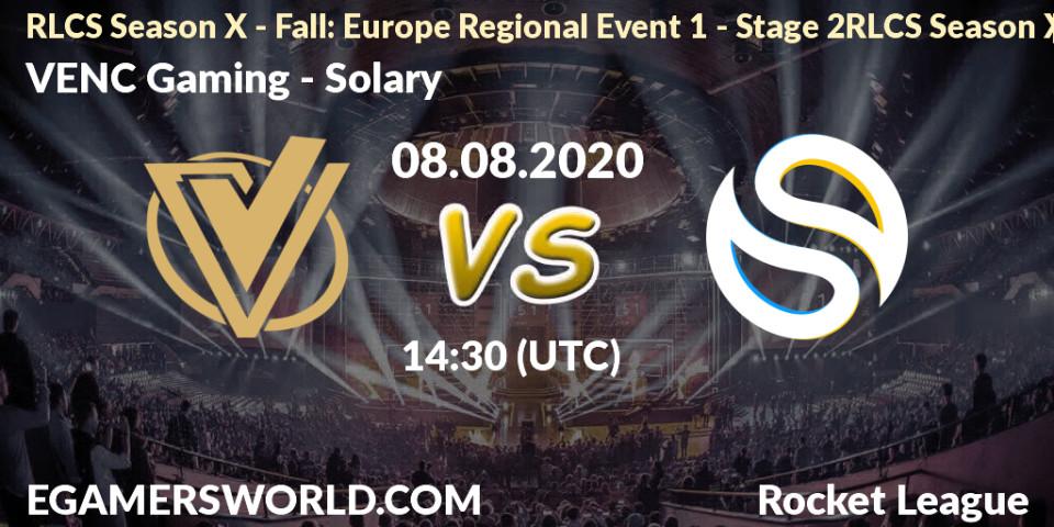 Pronósticos VENC Gaming - Solary. 08.08.2020 at 14:30. RLCS Season X - Fall: Europe Regional Event 1 - Stage 2RLCS Season X - Fall: Europe Regional Event 1 - Stage 2 - Rocket League
