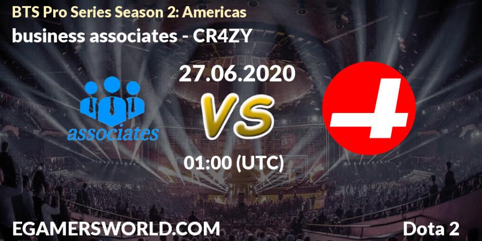 Pronósticos business associates - CR4ZY. 27.06.2020 at 22:05. BTS Pro Series Season 2: Americas - Dota 2