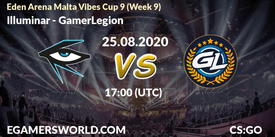 Pronósticos Illuminar - GamerLegion. 25.08.2020 at 17:00. Eden Arena Malta Vibes Cup 9 (Week 9) - Counter-Strike (CS2)