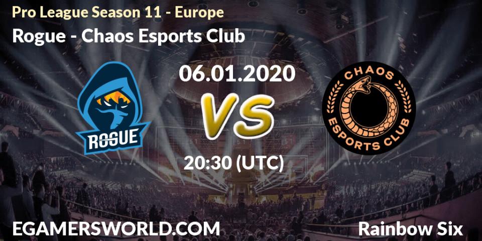 Pronósticos Rogue - Chaos Esports Club. 06.01.2020 at 20:15. Pro League Season 11 - Europe - Rainbow Six