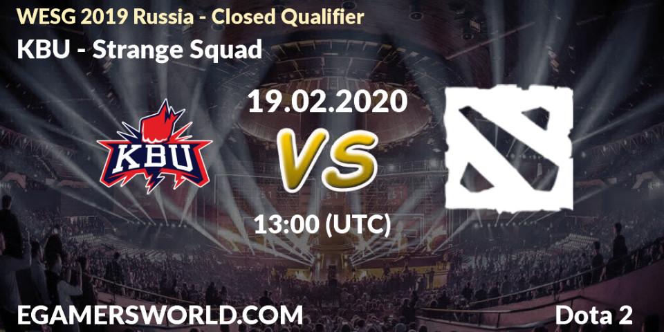 Pronósticos KBU - Strange Squad. 19.02.20. WESG 2019 Russia - Closed Qualifier - Dota 2