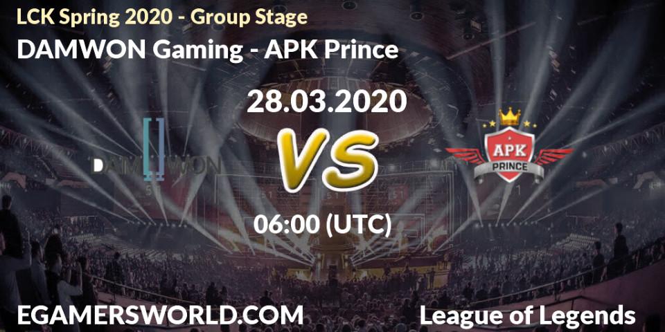 Pronósticos DAMWON Gaming - APK Prince. 28.03.20. LCK Spring 2020 - Group Stage - LoL