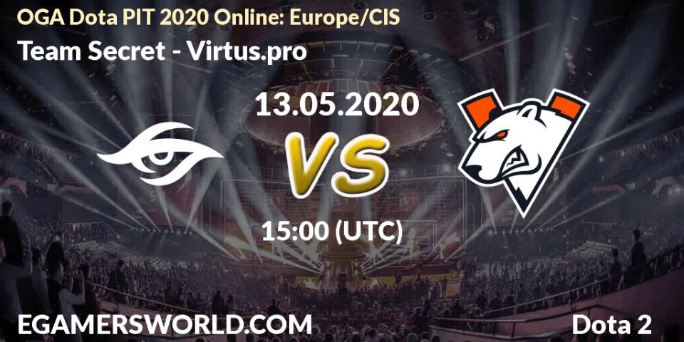 Pronósticos Team Secret - Virtus.pro. 13.05.20. OGA Dota PIT 2020 Online: Europe/CIS - Dota 2