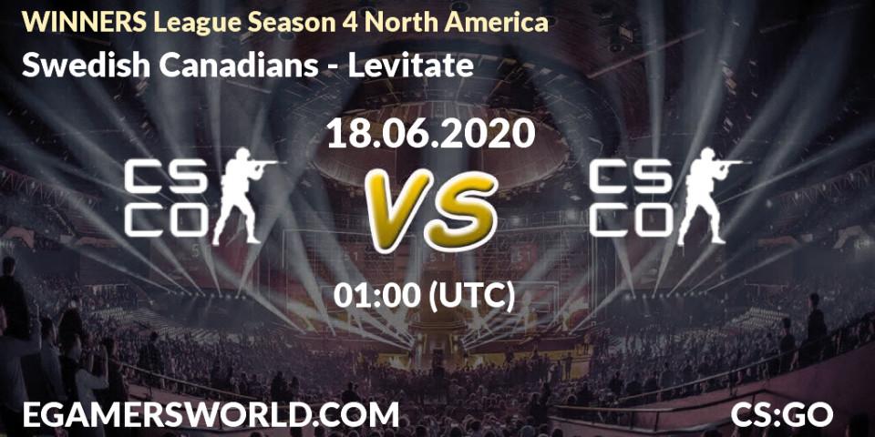 Pronósticos Swedish Canadians - Levitate. 18.06.2020 at 01:00. WINNERS League Season 4 North America - Counter-Strike (CS2)