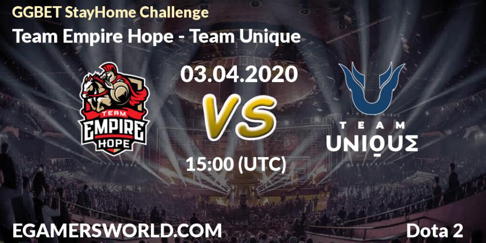 Pronósticos Team Empire Hope - Team Unique. 03.04.20. GGBET StayHome Challenge - Dota 2