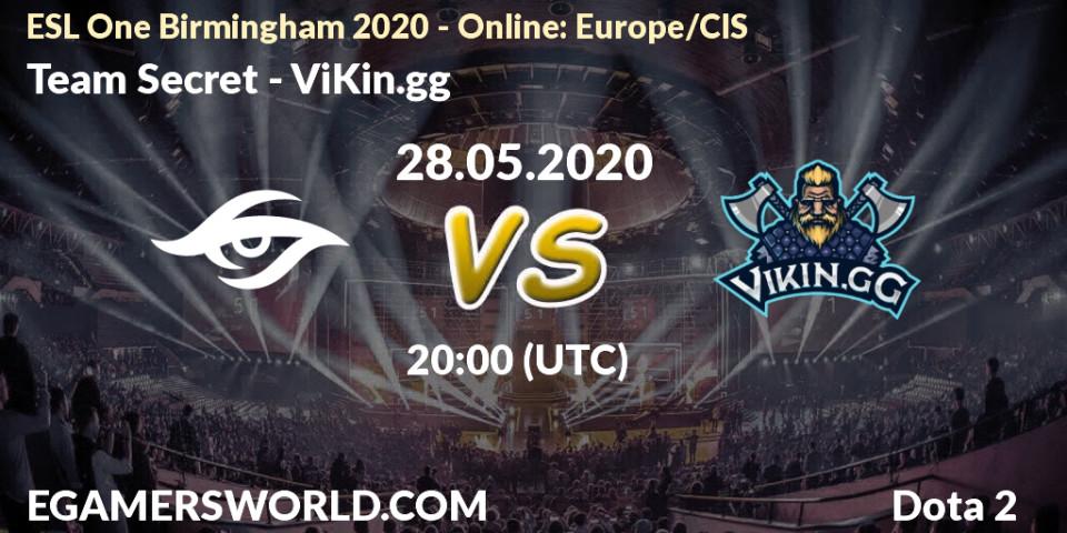 Pronósticos Team Secret - ViKin.gg. 28.05.2020 at 17:26. ESL One Birmingham 2020 - Online: Europe/CIS - Dota 2