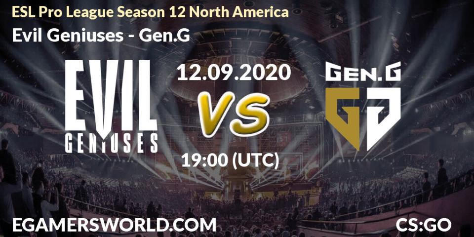 Pronósticos Evil Geniuses - Gen.G. 12.09.20. ESL Pro League Season 12 North America - CS2 (CS:GO)