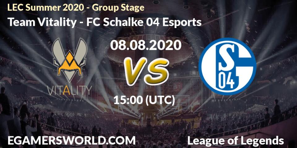 Pronósticos Team Vitality - FC Schalke 04 Esports. 08.08.20. LEC Summer 2020 - Group Stage - LoL