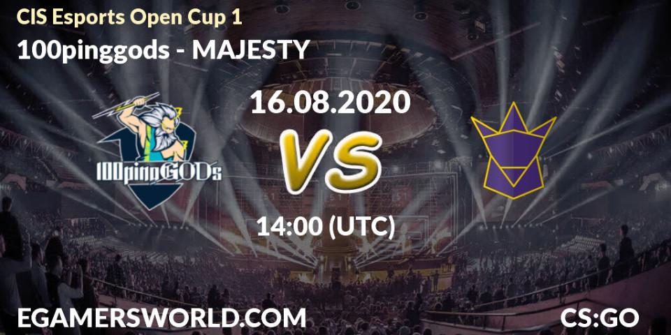 Pronósticos 100pinggods - MAJESTY. 16.08.2020 at 14:00. CIS Esports Open Cup 1 - Counter-Strike (CS2)