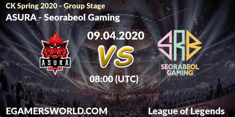Pronósticos ASURA - Seorabeol Gaming. 09.04.20. CK Spring 2020 - Group Stage - LoL