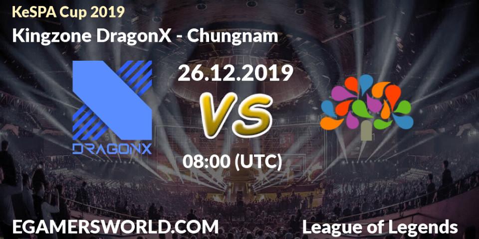 Pronósticos DragonX - Chungnam. 26.12.19. KeSPA Cup 2019 - LoL