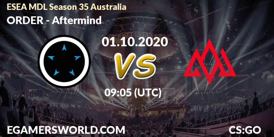 Pronósticos ORDER - Aftermind. 01.10.2020 at 09:05. ESEA MDL Season 35 Australia - Counter-Strike (CS2)