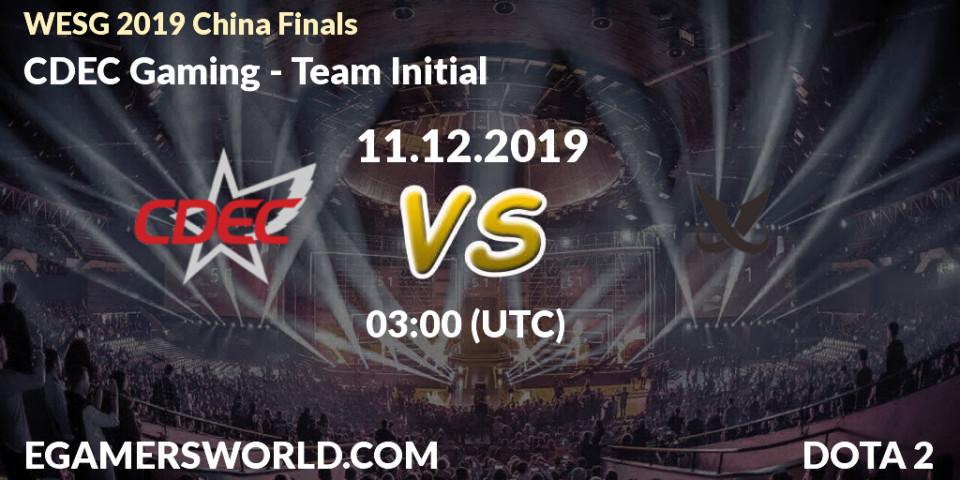 Pronósticos CDEC Gaming - Team Initial. 11.12.19. WESG 2019 China Finals - Dota 2