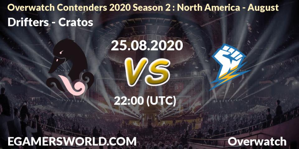 Pronósticos Drifters - Cratos. 25.08.2020 at 22:00. Overwatch Contenders 2020 Season 2: North America - August - Overwatch