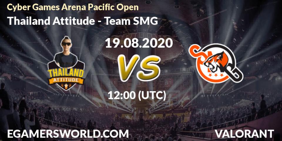 Pronósticos Thailand Attitude - Team SMG. 19.08.20. Cyber Games Arena Pacific Open - VALORANT