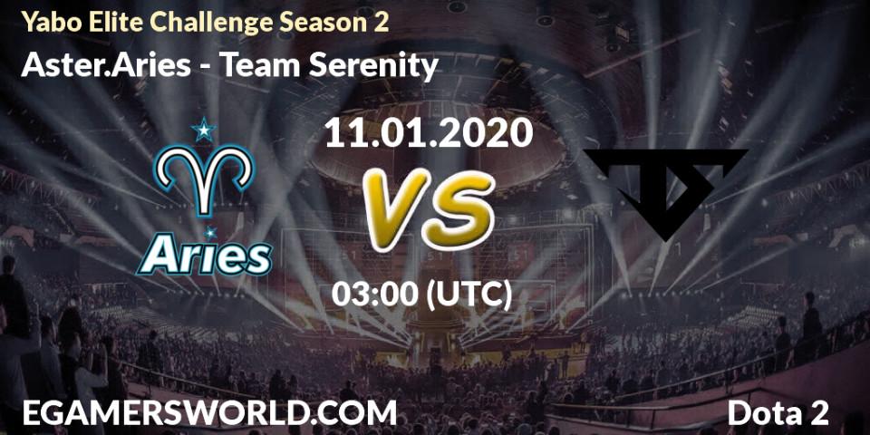Pronósticos Aster.Aries - Team Serenity. 11.01.20. Yabo Elite Challenge Season 2 - Dota 2