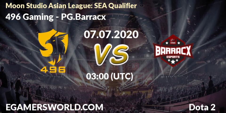 Pronósticos 496 Gaming - PG.Barracx. 07.07.20. Moon Studio Asian League: SEA Qualifier - Dota 2