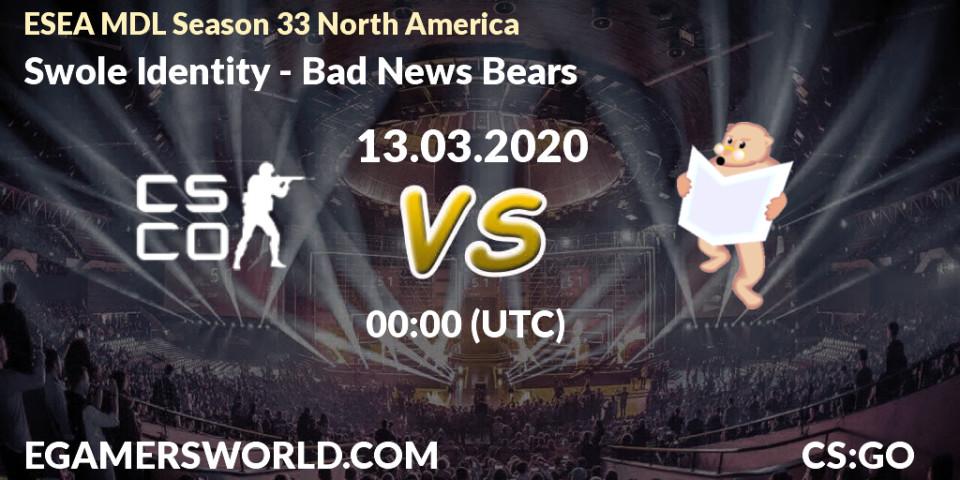Pronósticos Swole Identity - Bad News Bears. 13.03.2020 at 00:10. ESEA MDL Season 33 North America - Counter-Strike (CS2)
