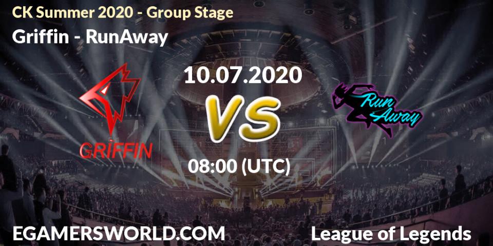 Pronósticos Griffin - RunAway. 10.07.20. CK Summer 2020 - Group Stage - LoL