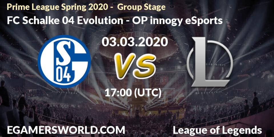 Pronósticos FC Schalke 04 Evolution - OP innogy eSports. 03.03.2020 at 20:00. Prime League Spring 2020 - Group Stage - LoL