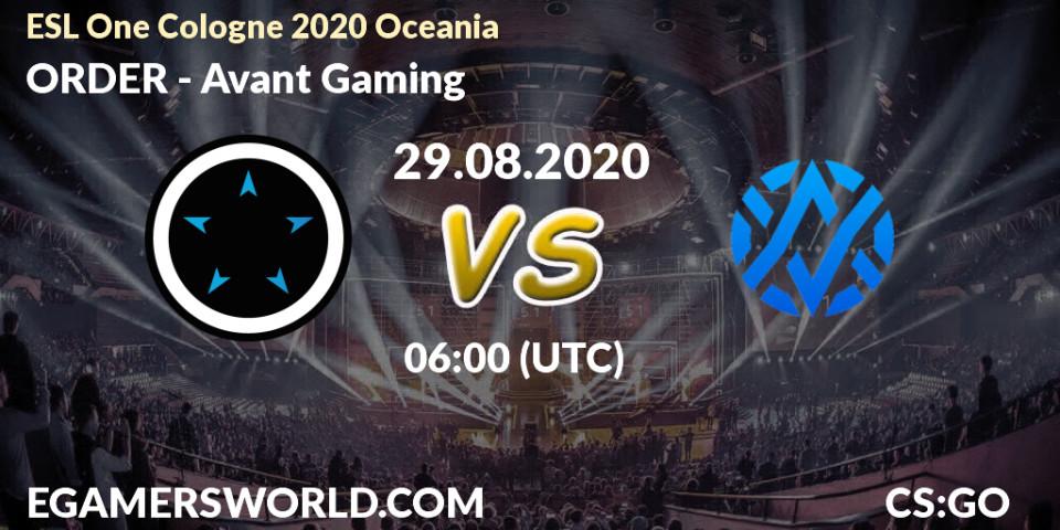Pronósticos ORDER - Avant Gaming. 29.08.2020 at 06:00. ESL One Cologne 2020 Oceania - Counter-Strike (CS2)