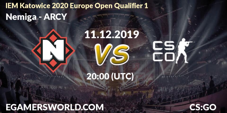 Pronósticos Nemiga - ARCY. 11.12.2019 at 20:00. IEM Katowice 2020 Europe Open Qualifier 1 - Counter-Strike (CS2)