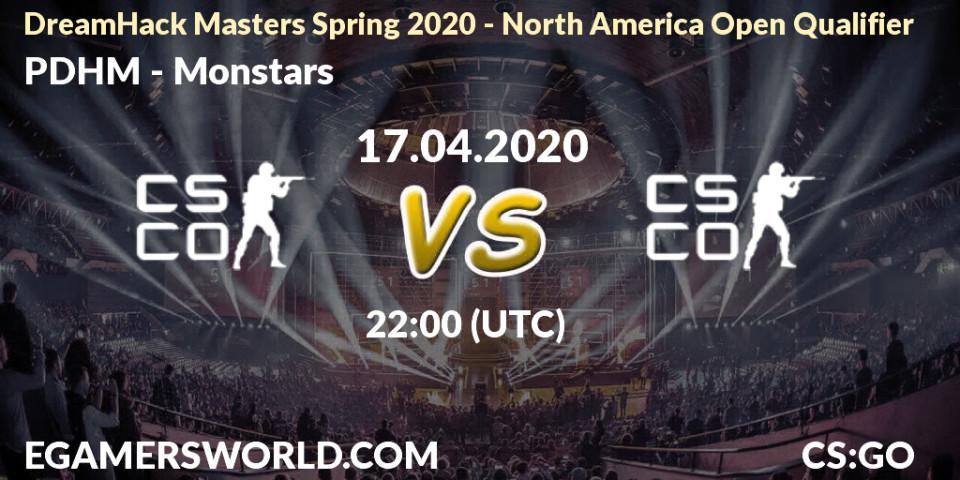 Pronósticos PDHM - Monstars. 17.04.20. DreamHack Masters Spring 2020 - North America Open Qualifier - CS2 (CS:GO)