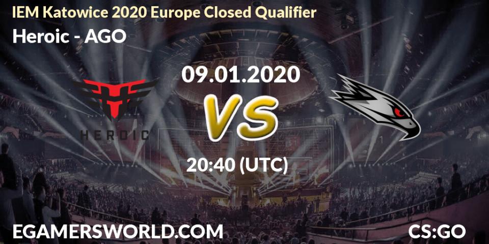 Pronósticos Heroic - AGO. 09.01.20. IEM Katowice 2020 Europe Closed Qualifier - CS2 (CS:GO)