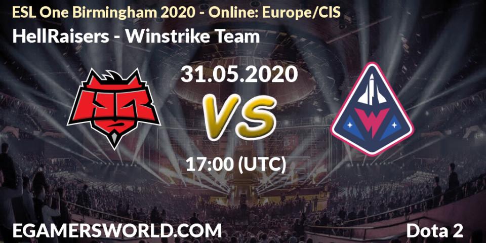 Pronósticos HellRaisers - Winstrike Team. 31.05.2020 at 17:41. ESL One Birmingham 2020 - Online: Europe/CIS - Dota 2