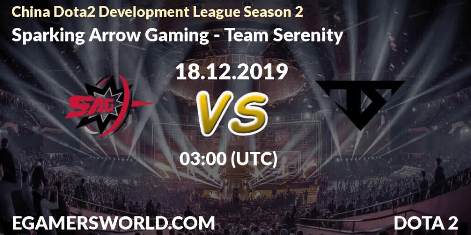 Pronósticos Sparking Arrow Gaming - Team Serenity. 23.12.2019 at 03:00. China Dota2 Development League Season 2 - Dota 2