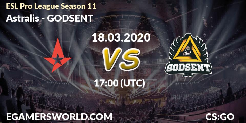 Pronósticos Astralis - GODSENT. 18.03.20. ESL Pro League Season 11: Europe - CS2 (CS:GO)