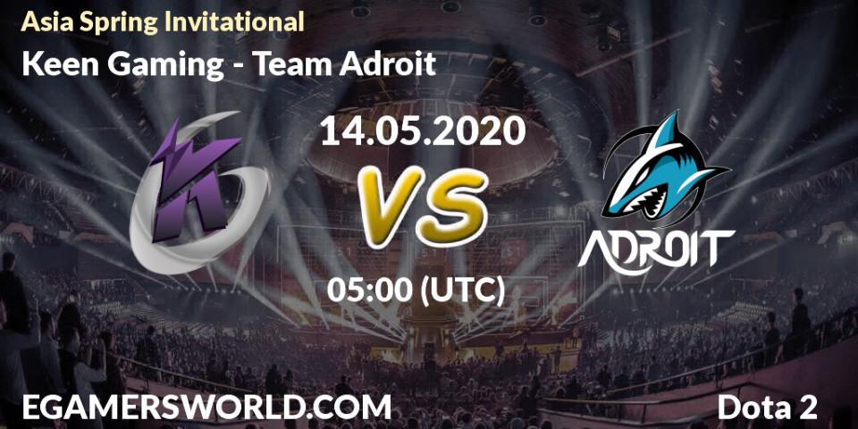 Pronósticos Keen Gaming - Team Adroit. 14.05.20. Asia Spring Invitational - Dota 2
