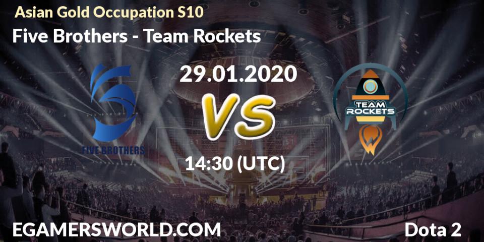 Pronósticos Five Brothers - Team Rockets. 20.01.20. Asian Gold Occupation S10 - Dota 2