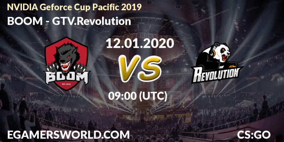 Pronósticos BOOM - GTV.Revolution. 12.01.2020 at 09:15. NVIDIA Geforce Cup Pacific 2019 - Counter-Strike (CS2)