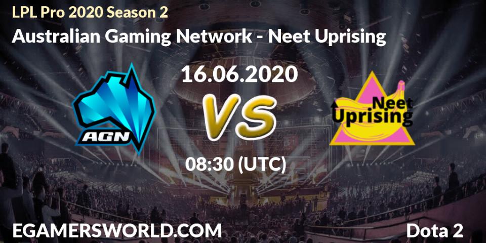 Pronósticos Australian Gaming Network - Neet Uprising. 16.06.2020 at 08:31. LPL Pro 2020 Season 2 - Dota 2